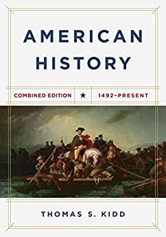 (PDF)American History, Combined Edition 1492 – Present