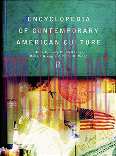 Encyclopedia of Contemporary American Culture (Encyclopedias of Contemporary Culture) 1st Editi...