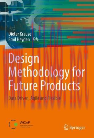 Design Methodology for Future Products