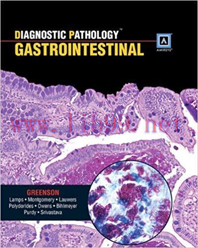 [CHM]Diagnostic Pathology - Gastrointestinal, 1st Edition