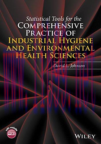 [FOX-Ebook]Statistical Tools for the Comprehensive Practice of Industrial Hygiene and Environme...