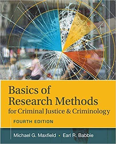 (Test Bank)Basics of Research Methods for Criminal Justice and Criminology, 4th Edition.zip