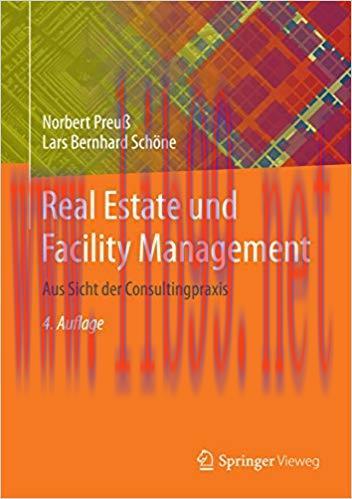 (PDF)Real Estate und Facility Management: Aus Sicht der Consultingpraxis (German Edition) 4th E...