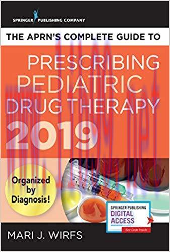 [PDF]The APRN’s Complete Guide to Prescribing Pediatric Drug Therapy 2019