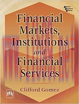 (PDF)Financial Markets, Institutions, and Financial Services