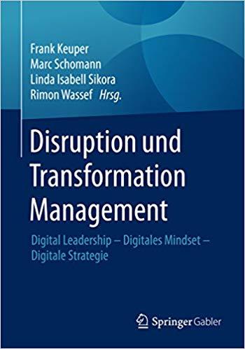 (PDF)Disruption und Transformation Management Digital Leadership – Digitales Mindset – Digitale...