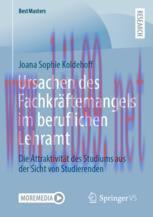 [PDF]Ursachen des Fachkräftemangels im beruflichen Lehramt: Die Attraktivität des Studiums aus ...