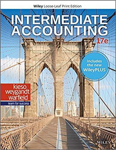 Intermediate Accounting, 17th Edition [Donald E. Kieso]