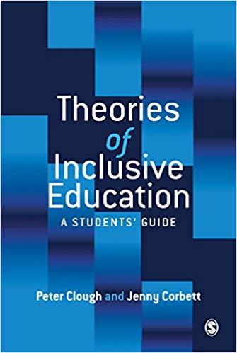 (PDF)Theories of Inclusive Education A Student’s Guide 1st Edition