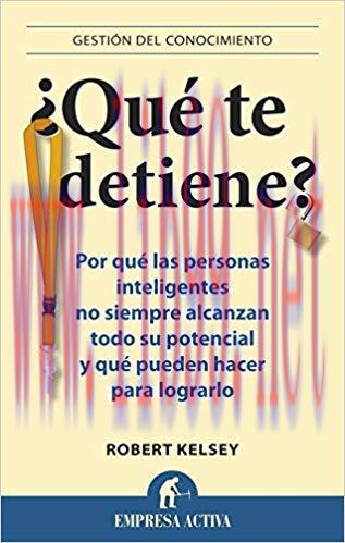 ¿Qué te detiene? (Gestión del conocimiento) (Spanish Edition) Translation Edition,
