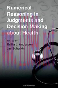 [AME]Numerical Reasoning in Judgments and Decision Making about Health