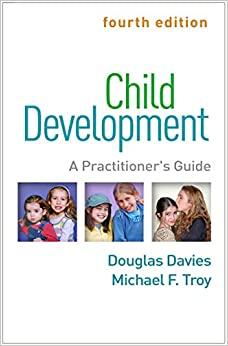 (PDF)Child Development, Fourth Edition A Practitioner’s Guide (Clinical Practice with Children,...
