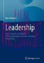 [PDF]Leadership: Agile, virtuelle und globale Führungskonzepte in Zeiten von neuen Megatrends