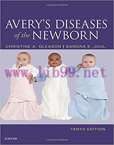 [PDF]Avery’s Diseases of the Newborn, 10e 10th Edition