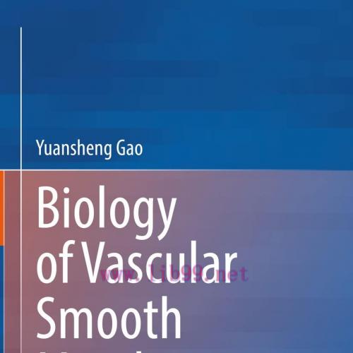 [AME]Biology of Vascular Smooth Muscle: Vasoconstriction and Dilatation, 2nd Edition (EPUB)
