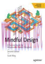 [PDF]Mindful Design: A Survival Guide for Responsible Product Designers