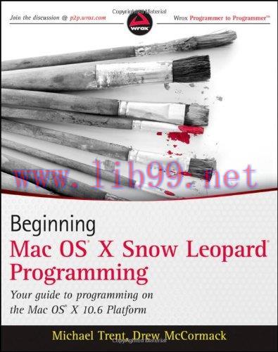 [FOX-Ebook]Beginning Mac OS X Snow Leopard Programming