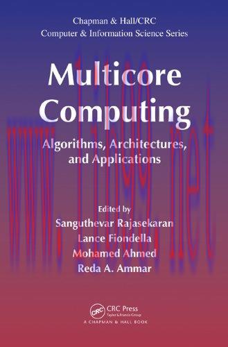[FOX-Ebook]Multicore Computing: Algorithms, Architectures, and Applications