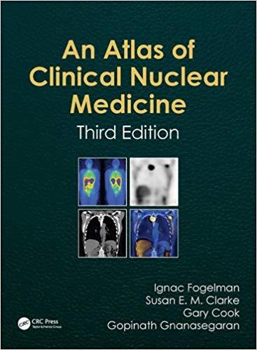Atlas of Clinical Nuclear Medicine, Third Edition
