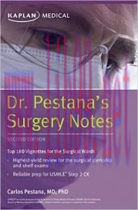 [AME]Dr. Pestana’s Surgery Notes: Top 180 Vignettes for the Surgical Wards 2nd Edition
