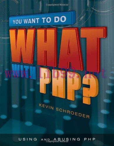 [FOX-Ebook]You Want to Do What with PHP?