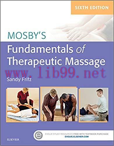 (PDF)Mosby’s Fundamentals of Therapeutic Massage – E-Book 6th Edition