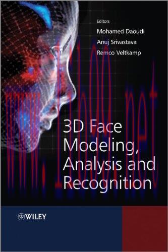 [FOX-Ebook]3D Face Modeling, Analysis and Recognition