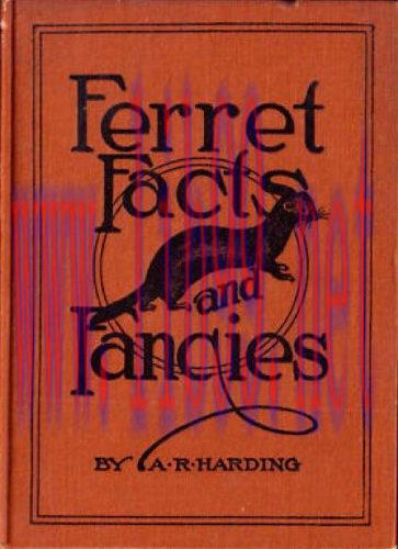 (PDF)Ferret Facts and Fancies (Harding’s Pleasure & Profit Books Book 19)