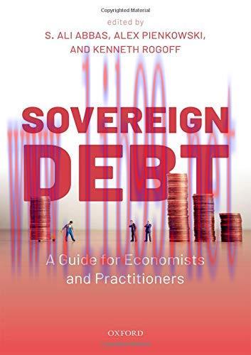 [FOX-Ebook]Sovereign Debt: A Guide for Economists and Practitioners