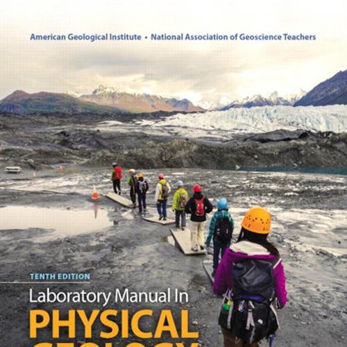 Laboratory Manual in Physical Geology, 10th Edition by AGI AGI.pdf
