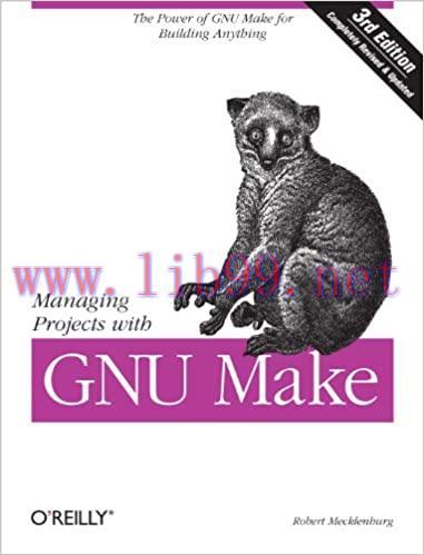 (PDF)Managing Projects with GNU Make: The Power of GNU Make for Building Anything (Nutshell Han...