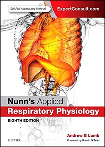 Nunn’s Applied Respiratory Physiology (Eighth Edition)