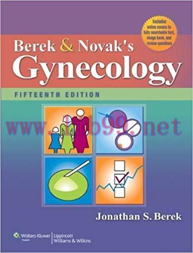 [PDF]Berek & Novak’s Gynecology, 15th Edition