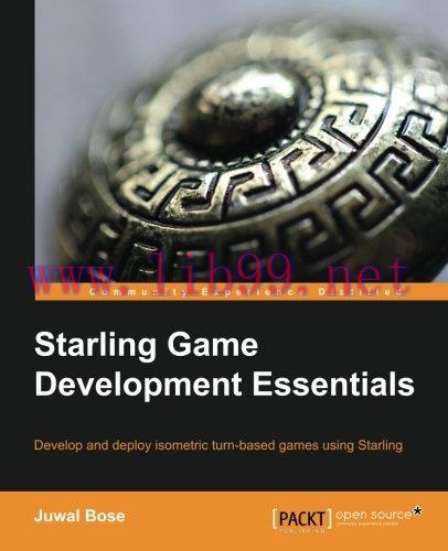 [FOX-Ebook]Starling Game Development Essentials
