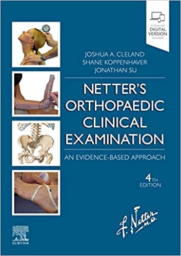 Netter’s Orthopaedic Clinical Examination An Evidence-Based Approach (Netter Clinical Science) ...