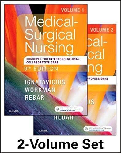 Medical-Surgical Nursing - Concepts for Interprofessional Collaborative Care, 2-Volume Set, 9th...