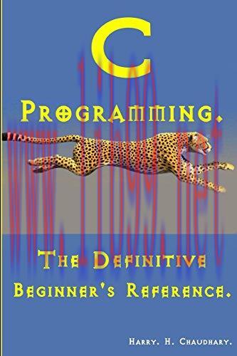 [FOX-Ebook]C Programming: The Definitive Beginner's Reference
