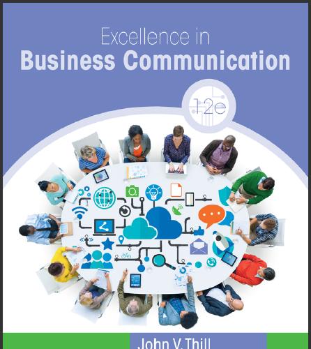 (PPT)Excellence in Business Communication 12th Edition by John V. Thill.zip