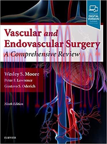 [AME]Moore’s Vascular and Endovascular Surgery: A Comprehensive Review, 9th Edition (Original P...