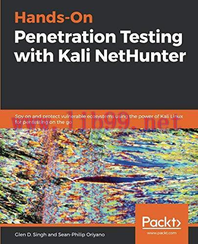 [FOX-Ebook]Hands-On Penetration Testing with Kali NetHunter
