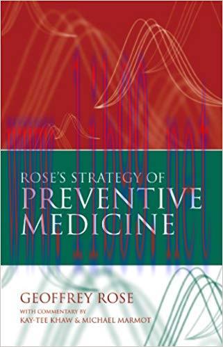 (PDF)Rose’s Strategy of Preventive Medicine Updated Edition