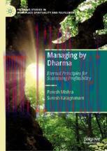 [PDF]Managing by Dharma: Eternal Principles for Sustaining Profitability