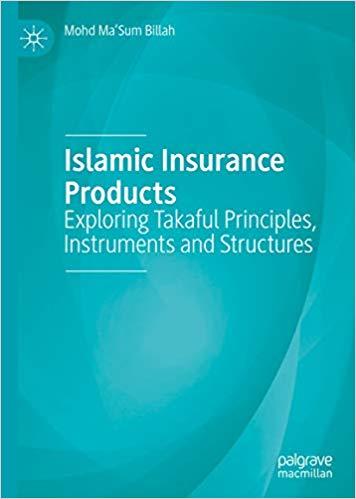 (PDF)Islamic Insurance Products Exploring Takaful Principles, Instruments and Structures 1st ed...