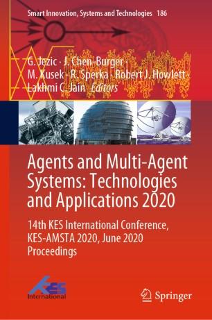 Agents and Multi-Agent Systems Technologies and Applications 2020