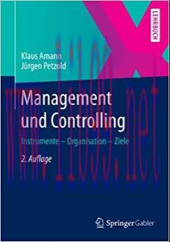 (PDF)Management und Controlling: Instrumente – Organisation – Ziele (German Edition) 2nd Editio...