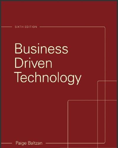 (Test Bank)Business Driven Technology 6th Edition.zip