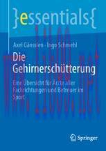 [PDF]Die Gehirnerschütterung: Eine Übersicht für Ärzte aller Fachrichtungen und Betreuer im Spo...