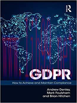 (PDF)GDPR: How To Achieve and Maintain Compliance 1st Edition