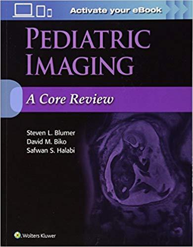 Pediatric Imaging - A Core Review