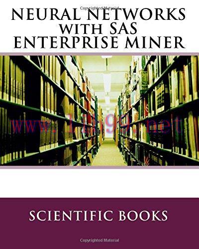 [FOX-Ebook]Neural Networks With Sas Enterprise Miner